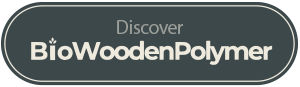 Discover BioWoodenPolymer